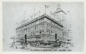 H. C. Capwell Co. Department Store, Oakland, California              